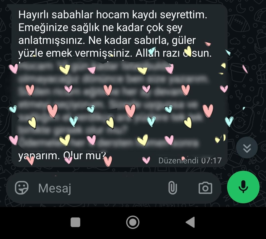 Katılımcı mesajı: Kaydı seyrettim hocam, emeğinize sağlık, ne kadar sabırla ve güler yüzle anlatmışsınız.